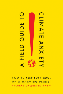 book cover A Field Guide to Cimate Anxiety